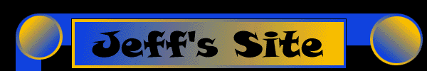 Welcome to Jeff's Site